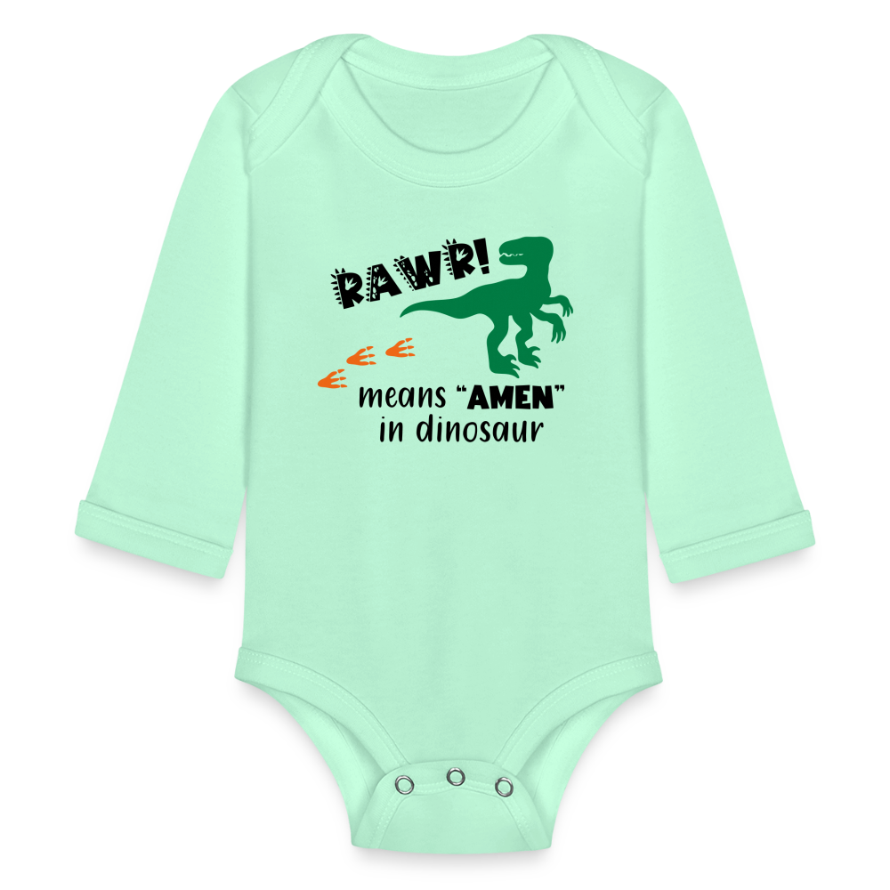 "RAWR Means AMEN" Organic Long Sleeve Baby Bodysuit - light mint